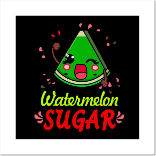 Watermelon Sugar Posters and Art